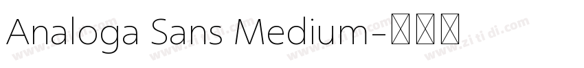 Analoga Sans Medium字体转换